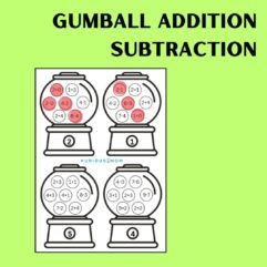 gumball addition subtraction